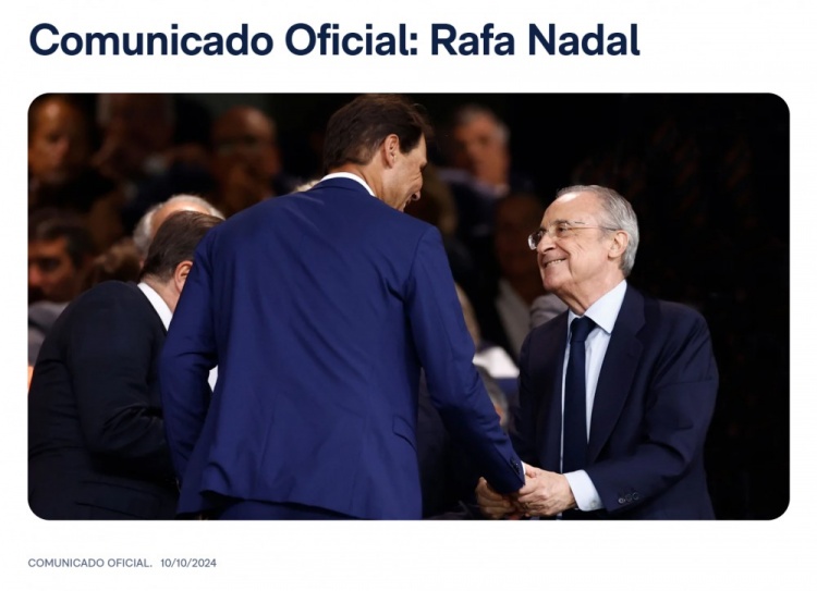 Quan chức Real Madrid: Tự hào có huyền thoại Nadal đại diện